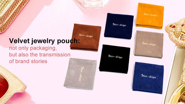 Velvet jewelry pouch: not only packaging, but also the transmission of brand stories