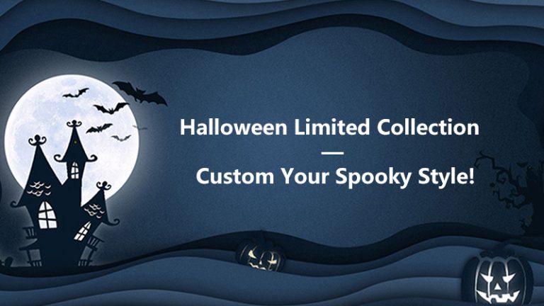 Halloween Limited Collection — Custom Your Spooky Style!